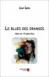 Le blues des oranges (eBook, ePUB) - Bild 1