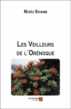 Cover Les Veilleurs de l'Orenoque (eBook, ePUB)
