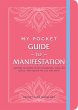 My Pocket Guide to Manifestation... - Bild 1