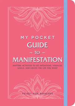 My Pocket Guide to Manifestation (eBook, ePUB) - Roualdes, Kelsey Aida