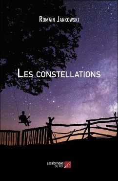 Les constellations (eBook, ePUB) - Romain Jankowski, Jankowski