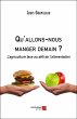 Qu'allons-nous manger demain ? (eBook,... - Bild 1