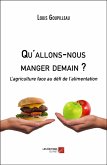 Qu'allons-nous manger demain ? (eBook, ePUB)