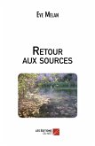 Retour aux sources (eBook, ePUB)