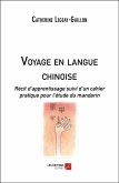 Voyage en langue chinoise (eBook, ePUB)