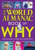 The World Almanac Book of Why: Explanations for Absolutely Everything (eBook, ePUB)