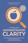 Leading with Administrator Clarity (eBook, ePUB)