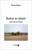 Survie au desert (eBook, ePUB)