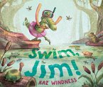 Swim, Jim! (eBook, ePUB)