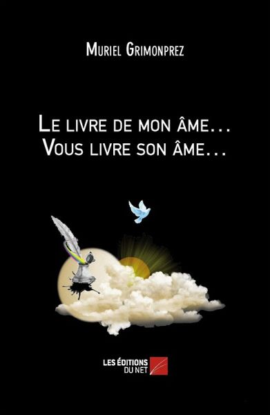 Le livre de mon ame... Vous livre son ame... (eBook, ePUB)