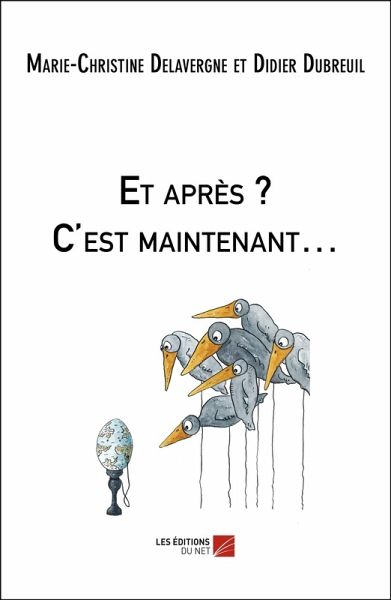 Et apres ? C'est maintenant... (eBook, ePUB)