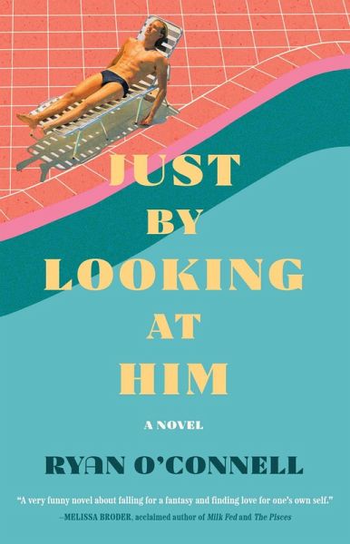 Just by Looking at Him (eBook, ePUB) Just by Looking at Him (eBook, ePUB)