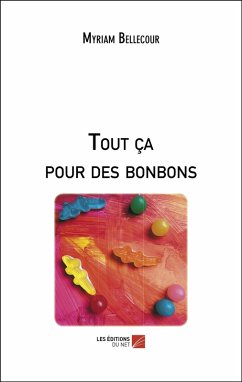 Cover Tout ca pour des bonbons (eBook, ePUB)