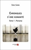 Chroniques d'une humanite (eBook, ePUB)