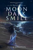 Moon Dark Smile (eBook, ePUB)