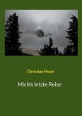 Michls letzte Reise (eBook, ePUB)