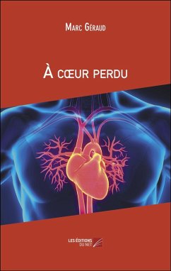 A cA ur perdu (eBook, ePUB) - Marc Geraud, Geraud