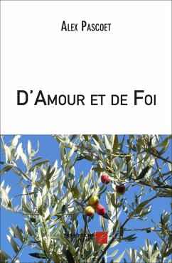 Cover D'Amour et de Foi (eBook, ePUB)