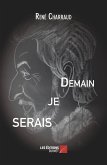 Demain je serais (eBook, ePUB)