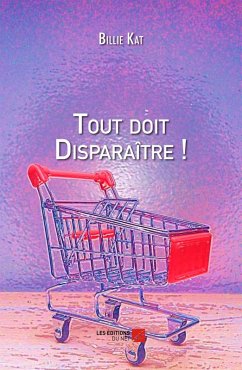 Cover Tout doit Disparaitre ! (eBook, ePUB)