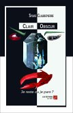 Clair Obscur - Je reste ou je pars ? (eBook, ePUB)