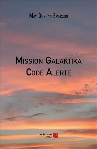 Mission Galaktika - Code Alerte (eBook, ePUB)