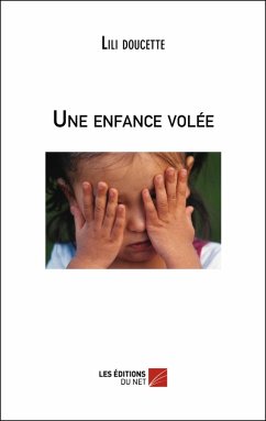 Cover Une enfance volee (eBook, ePUB)