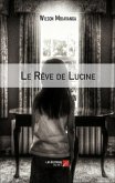 Le Reve de Lucine (eBook, ePUB)