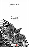 Calixte (eBook, ePUB) Calixte (eBook, ePUB)
