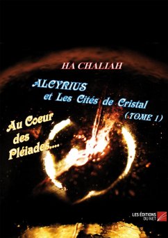 Alcyrius et Les Cites de Cristal (eBook, ePUB) - Ha Chaliah, Chaliah