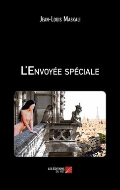 L'Envoyee speciale (eBook, ePUB) - Jean-Louis Maskali, Maskali