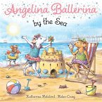 Angelina Ballerina by the Sea (eBook, ePUB)