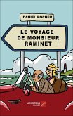Le voyage de monsieur Raminet (eBook, ePUB)