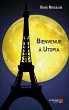 Bienvenue a Utopia (eBook, ePUB) - Bild 1