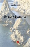 Un bar a Belle-Ile (eBook, ePUB)