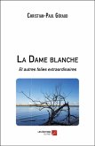 La Dame blanche (eBook, ePUB)
