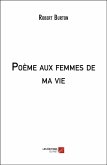 Poeme aux femmes de ma vie (eBook, ePUB)