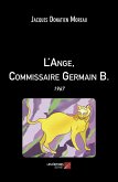 L'Ange, Commissaire Germain B. (eBook, ePUB)