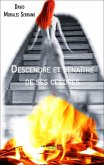 Descendre et renaitre de ses cendres (eBook, ePUB)