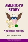 America's Story - A Spiritual Journey (eBook, ePUB)