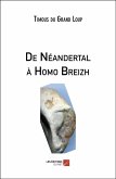 De Neandertal a Homo Breizh (eBook, ePUB)