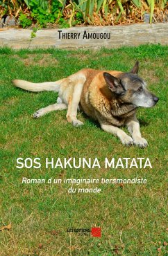 SOS HAKUNA MATATA (eBook, ePUB) - Thierry Amougou, Amougou
