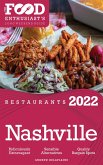 2022 Nashville Restaurants - The Food Enthusiast's Long Weekend Guide (eBook, ePUB)