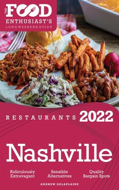 Cover 2022 Nashville Restaurants - The Food Enthusiast's Long Weekend Guide (eBook, ePUB)