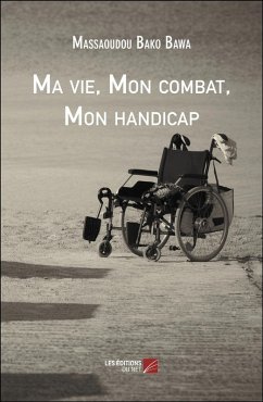 Cover Ma vie, Mon combat, Mon handicap (eBook, ePUB)
