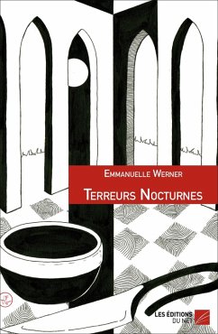 Terreurs Nocturnes (eBook, ePUB) - Emmanuelle Werner, Werner