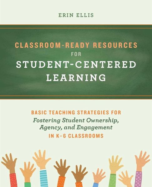 Classroom-Ready Resources for Student-Centered Learning (eBook, ePUB) Classroom-Ready Resources for Student-Centered Learning (eBook, ePUB)