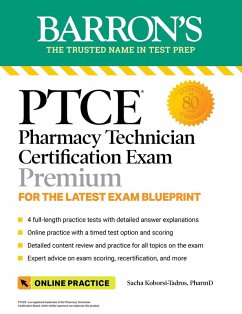 Cover PTCE: Pharmacy Technician Certification Exam Premium: 4 Practice Tests + Comprehensive Review + Online Practice (eBook, ePUB)
