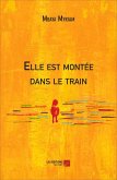 Elle est montee dans le train (eBook, ePUB)
