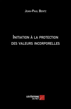 Cover Initiation a la protection des valeurs incorporelles (eBook, ePUB)